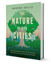 The Nature of Our Cities